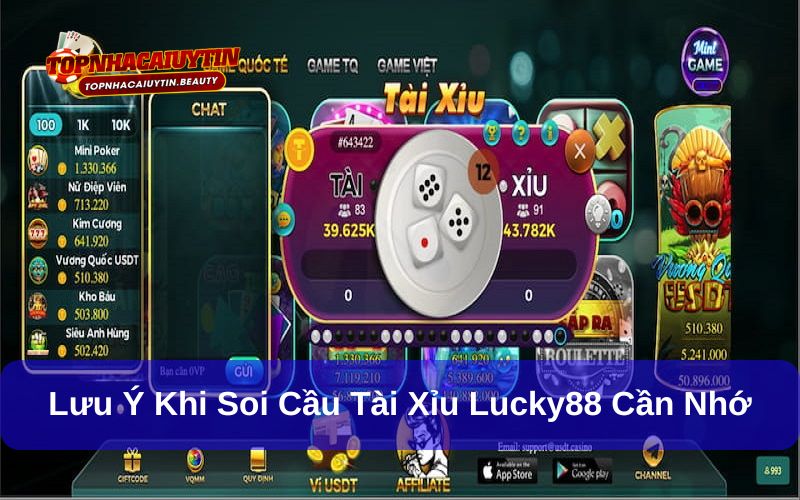 Bật mí những cách soi cầu tài xỉu Lucky88 dễ trúng lớn 7 Lưu ý khi áp dụng cách soi cầu tài xỉu Lucky88