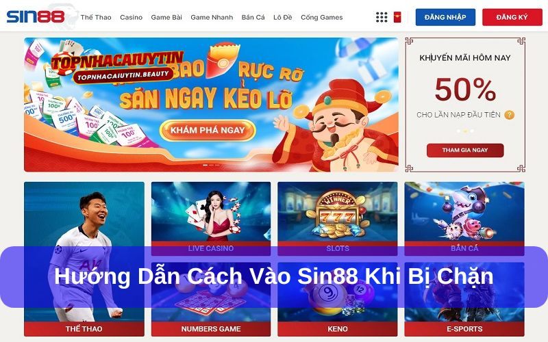 Cách vào Sin88