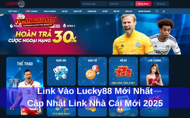 Link vào Lucky88 mới nhất