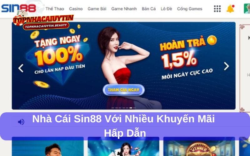 Nhà cái Sin88 khuyến mãi siêu khủng