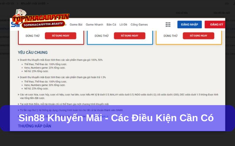 Sin88 khuyến mãi và những điều kiện cần có