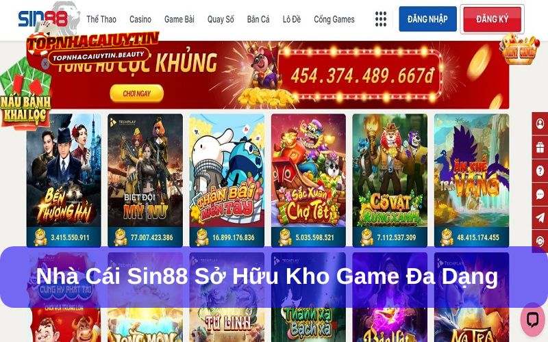 Sin88 được yêu thích bởi sở hữu kho game khủng