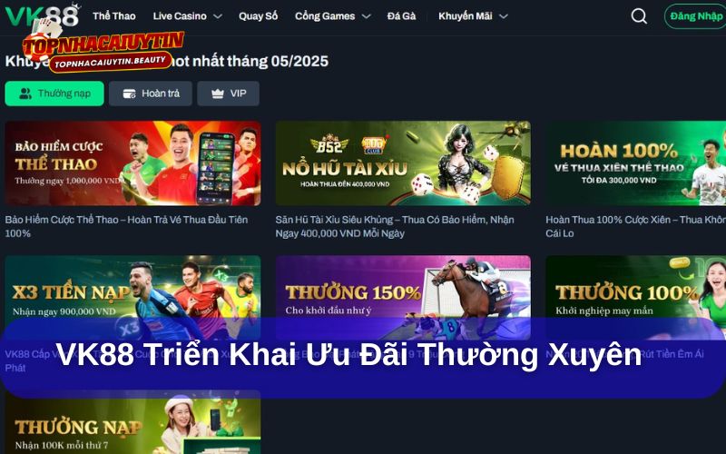 Trải nghiệm đỉnh cao tại VK88 – Sân chơi uy tín số 1 11 Chương trình khuyến mãi tại VK88 vô cùng hấp dẫn