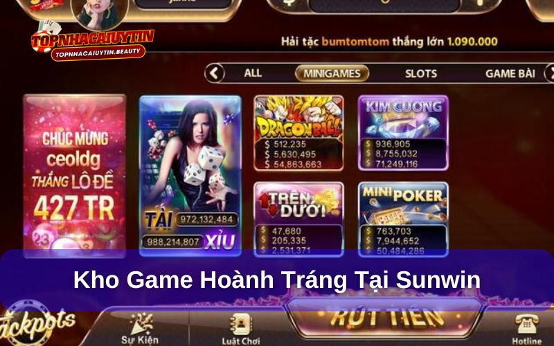Sunwin - Chơi Game Phát Tài Trên Nền Tảng Hiện Đại Nhất 2025 11 Kho game siêu khủng tại cổng game Sunwin