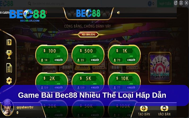 Trò chơi Game Bài Bec88 phong phú, phù hợp mọi đối tượng người chơi